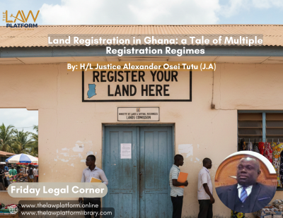Land Registration in Ghana: a Tale of Multiple Registration Regimes